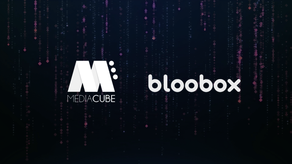 Bloobox & MEDIACUBE