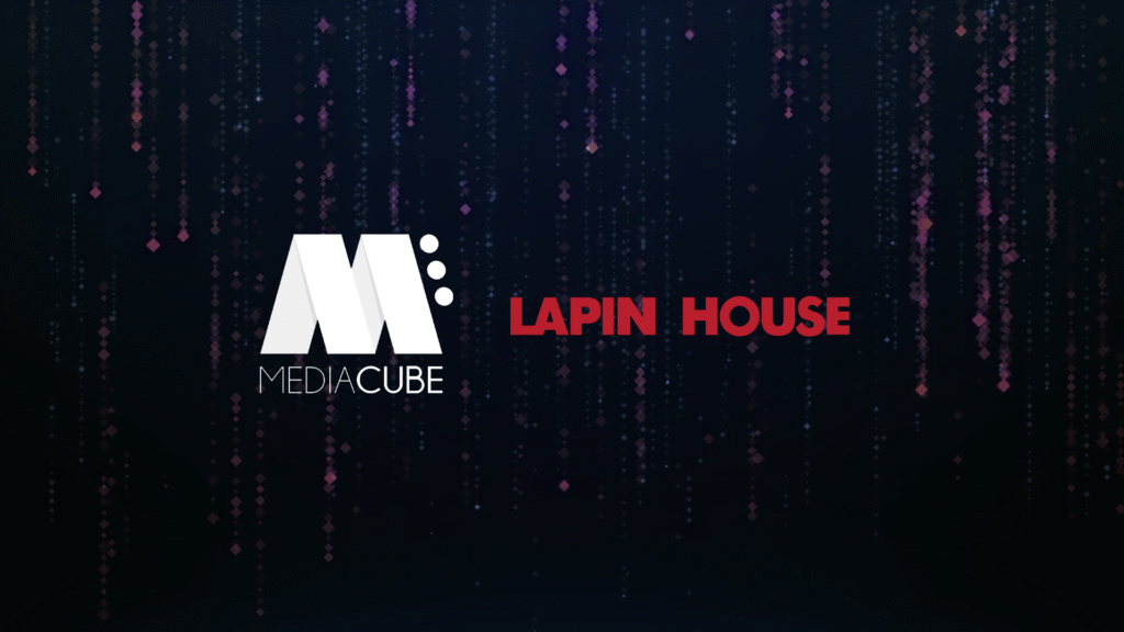 Lapin House & MEDIACUBE